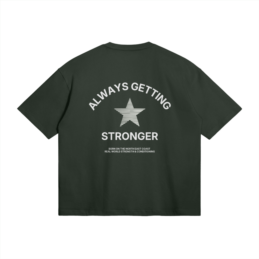 ALWAYS GETTING STRONGER TEE - JUNGLE GREEN